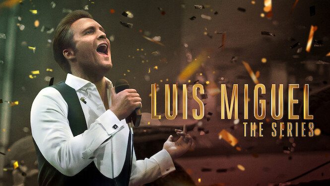 Luis Miguel - The Series