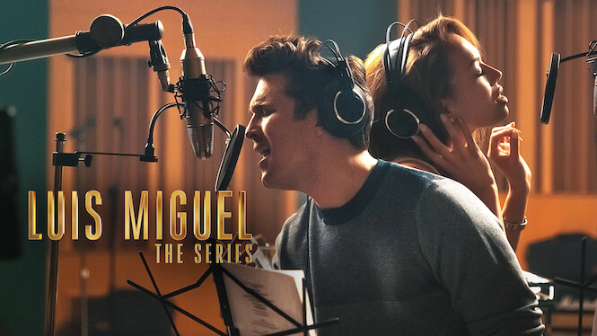 Luis Miguel - The Series