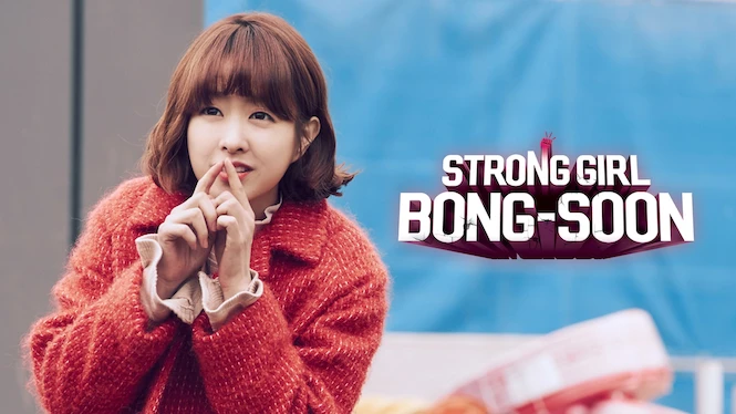Strong Girl Bong-soon
