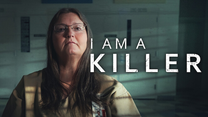 I AM A KILLER