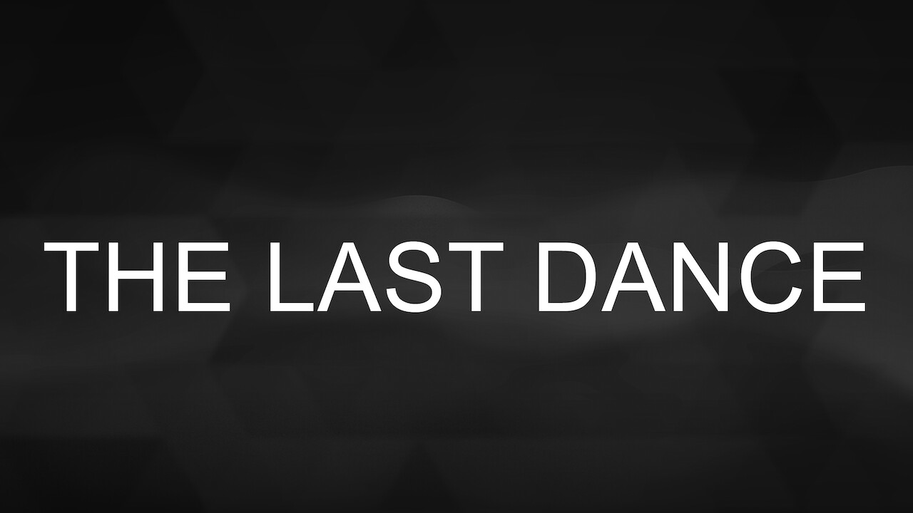 The Last Dance