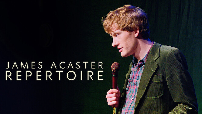 James Acaster: Repertoire