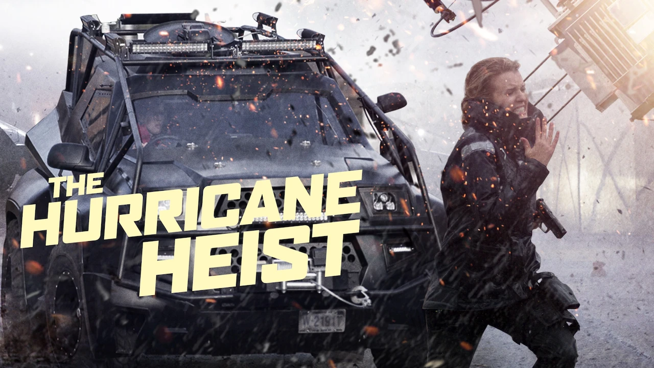 The Hurricane Heist