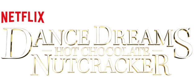 Dance Dreams: Hot Chocolate Nutcracker logo