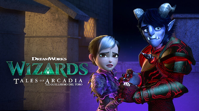 Wizards: Tales of Arcadia