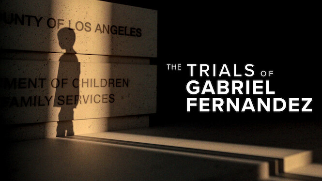 The Trials of Gabriel Fernandez