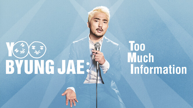 Yoo Byung Jae: Too Much Information