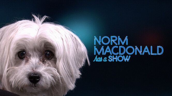 Norm Macdonald Has a Show