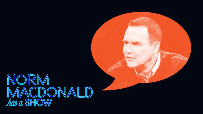 Norm Macdonald Has a Show