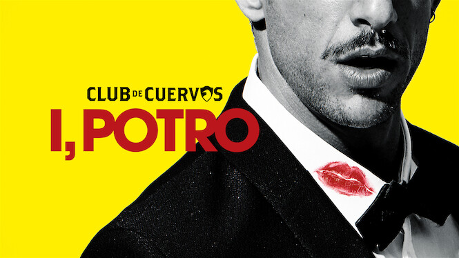 Club de Cuervos Presents: I, Potro