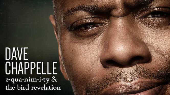 Dave Chappelle: Equanimity & The Bird Revelation