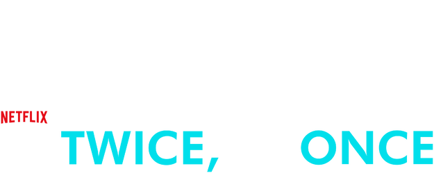 Live Twice, Love Once logo