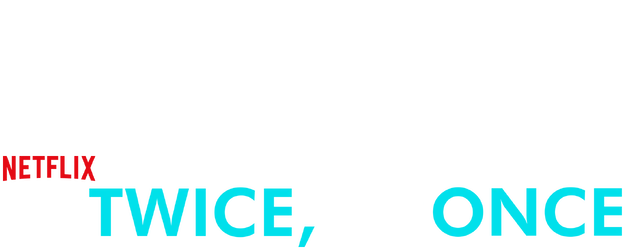 Live Twice, Love Once logo