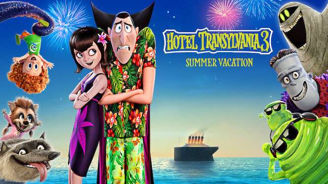 Hotel Transylvania 3: Summer Vacation