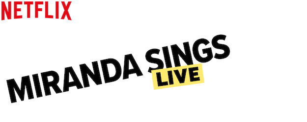 Miranda Sings Live…Your Welcome logo