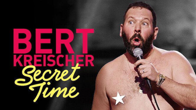 Bert Kreischer: Secret Time
