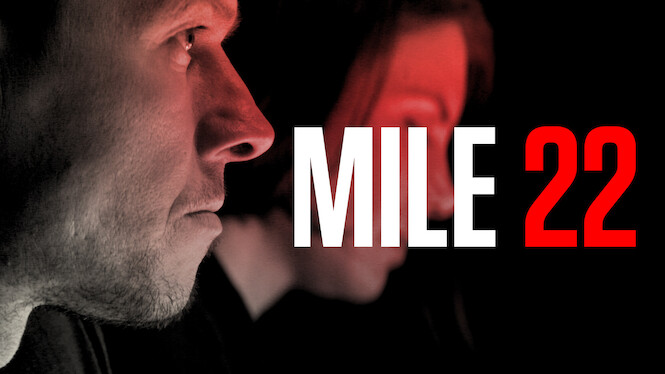 Mile 22