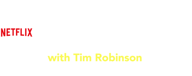 I Think You Should Leave with Tim Robinson logo