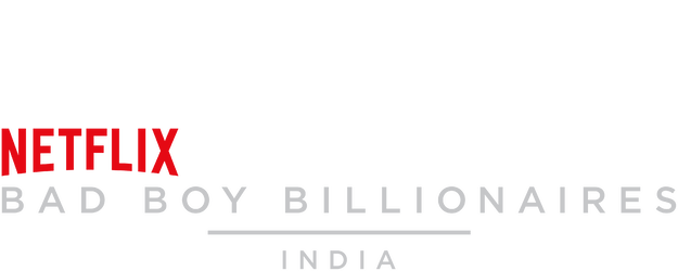 Bad Boy Billionaires: India logo