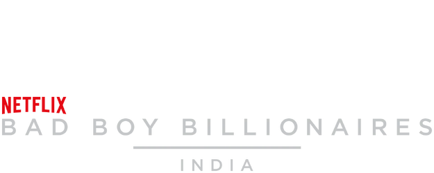 Bad Boy Billionaires: India logo