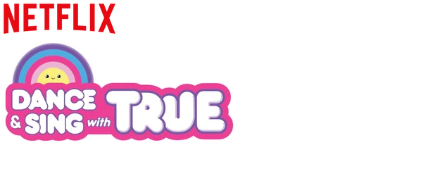 Dance & Sing with True logo