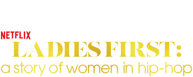 Ladies First: A Story of Women in Hip-Hop logo