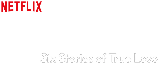 My Love: Six Stories of True Love logo