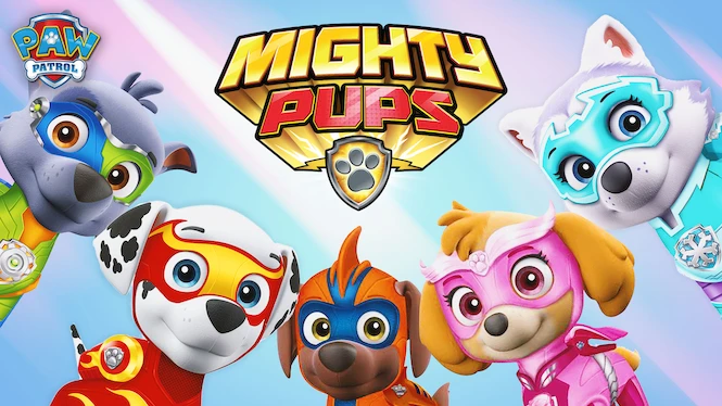 PAW Patrol: Mighty Pups