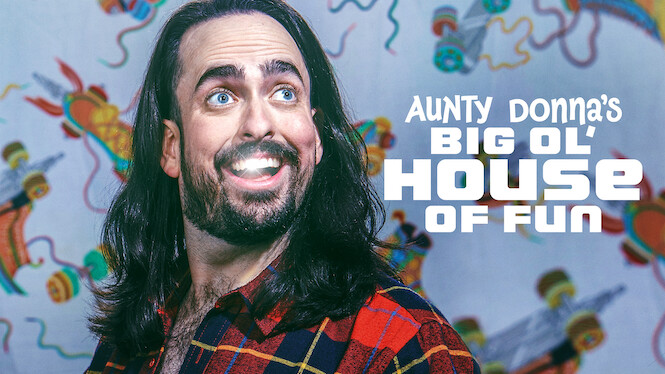 Aunty Donna's Big Ol' House of Fun