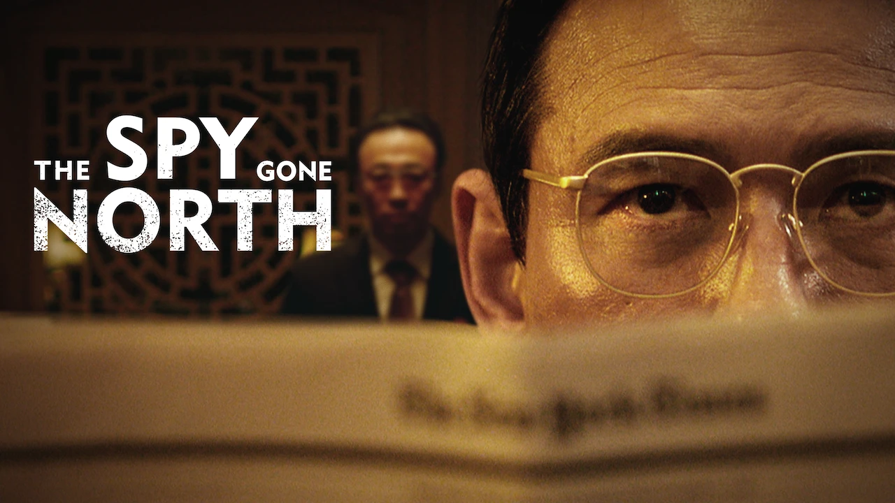 The Spy Gone North