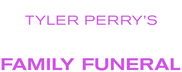 A Madea Family Funeral logo