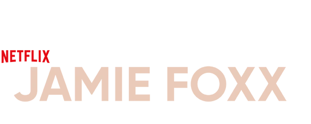Jamie Foxx: What Had Happened Was... logo