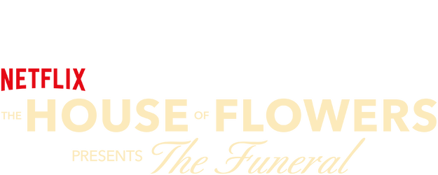 The House of Flowers Presents: The Funeral logo