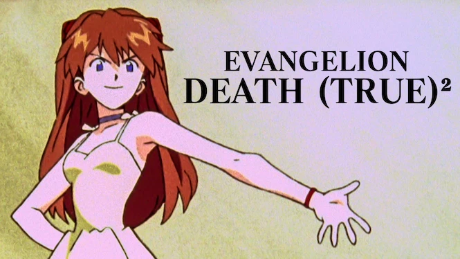 EVANGELION: DEATH (TRUE)²