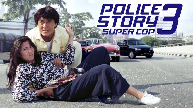 Police Story 3 Super Cop