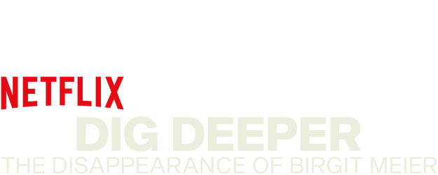 Dig Deeper: The Disappearance of Birgit Meier logo