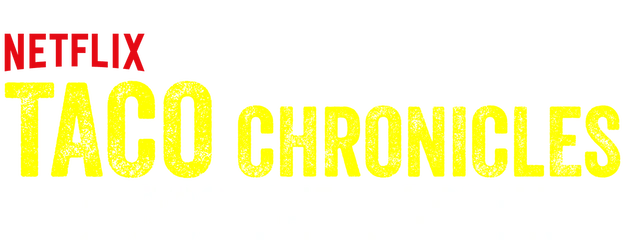 Taco Chronicles logo