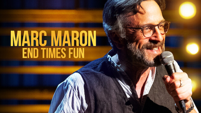 Marc Maron: End Times Fun