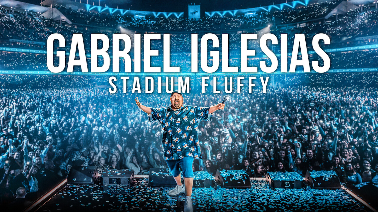 Gabriel Iglesias: Stadium Fluffy