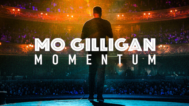 Mo Gilligan: Momentum