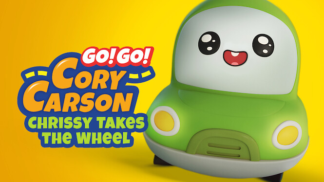 Go! Go! Cory Carson: Chrissy Takes the Wheel