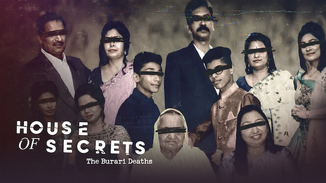 House of Secrets: The Burari Deaths