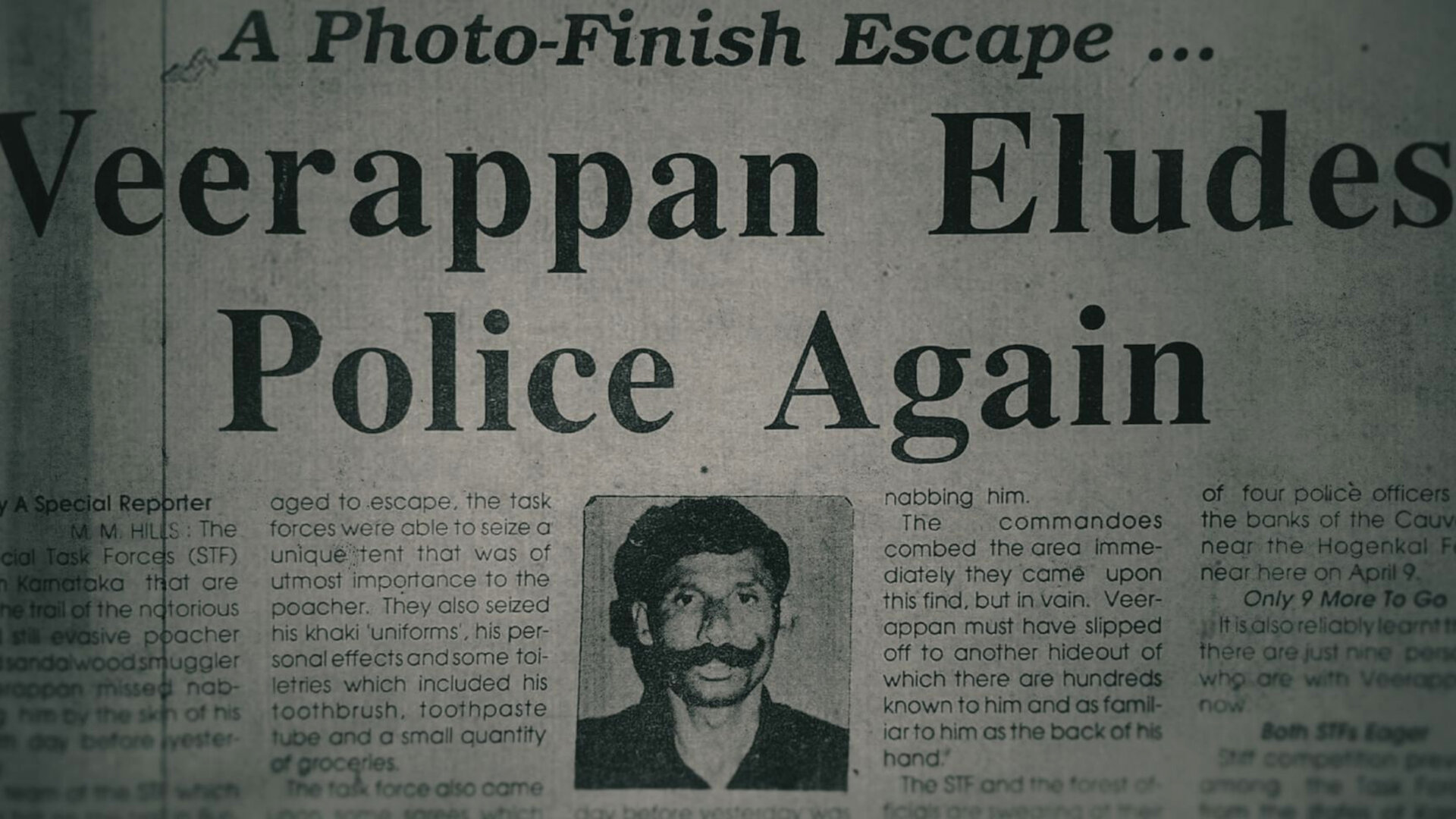 The Hunt for Veerappan