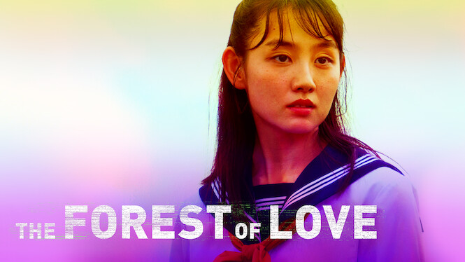 The Forest of Love