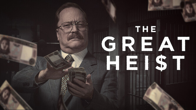 The Great Heist