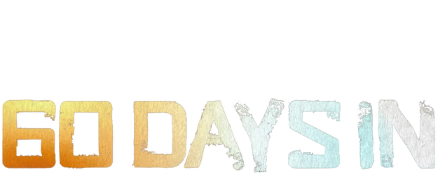 60 Days In logo