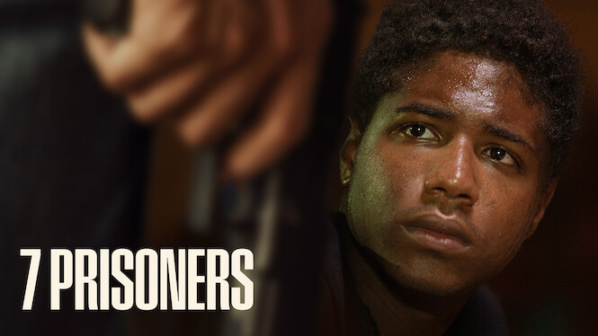 7 Prisoners