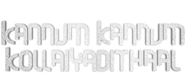 Kannum Kannum Kollaiyadithaal logo