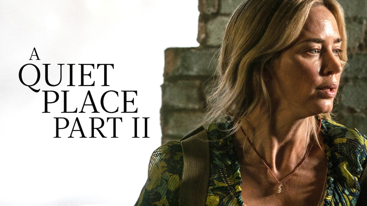 A Quiet Place Part II