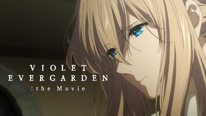 Violet Evergarden the Movie